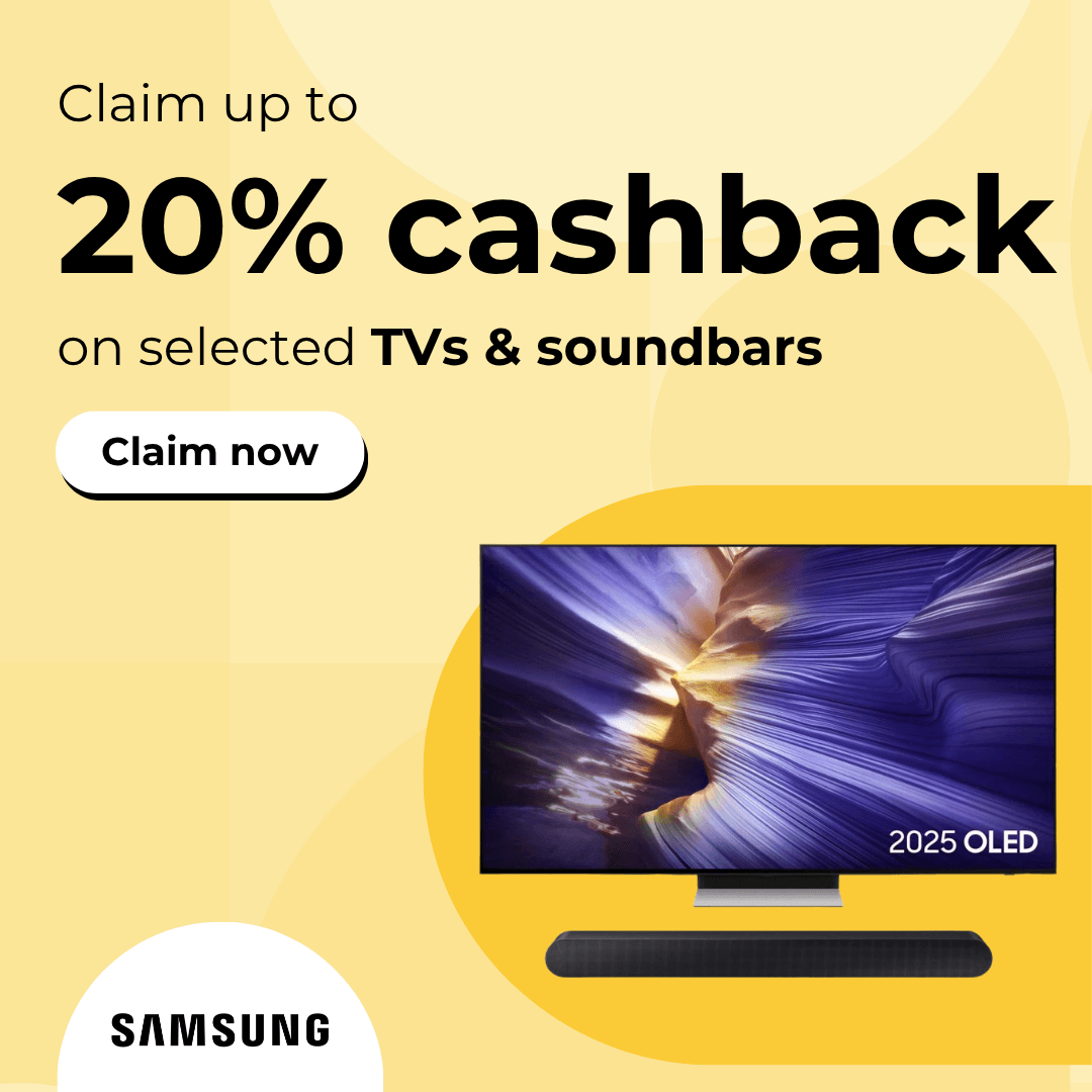 Claim up to 20% cashback on selected TVs and soundbars